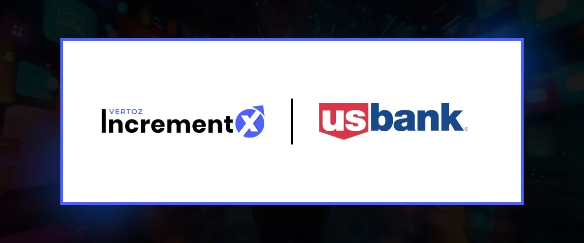 IncrementX & U.S. Bank